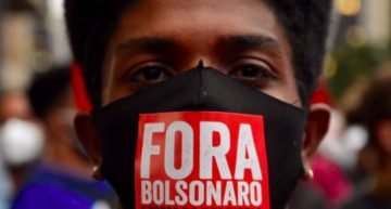 May 29 Protests: Horror At Bolsonaro Beat Fear Of The Virus